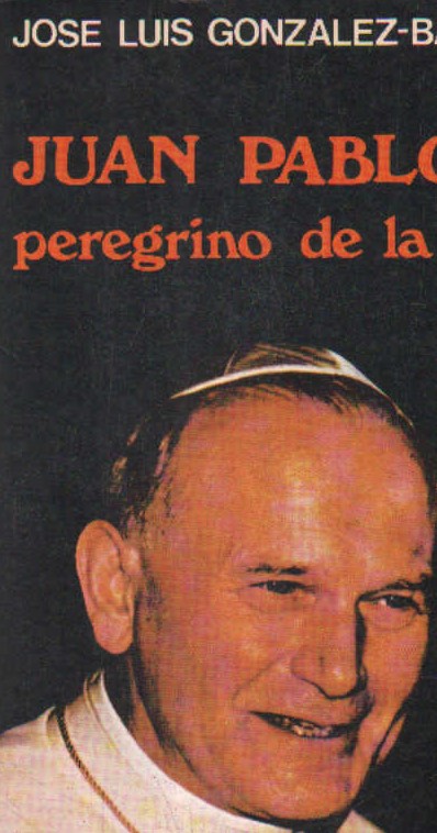 JUAN PABLO II, PEREGRINO DE LA PAZ