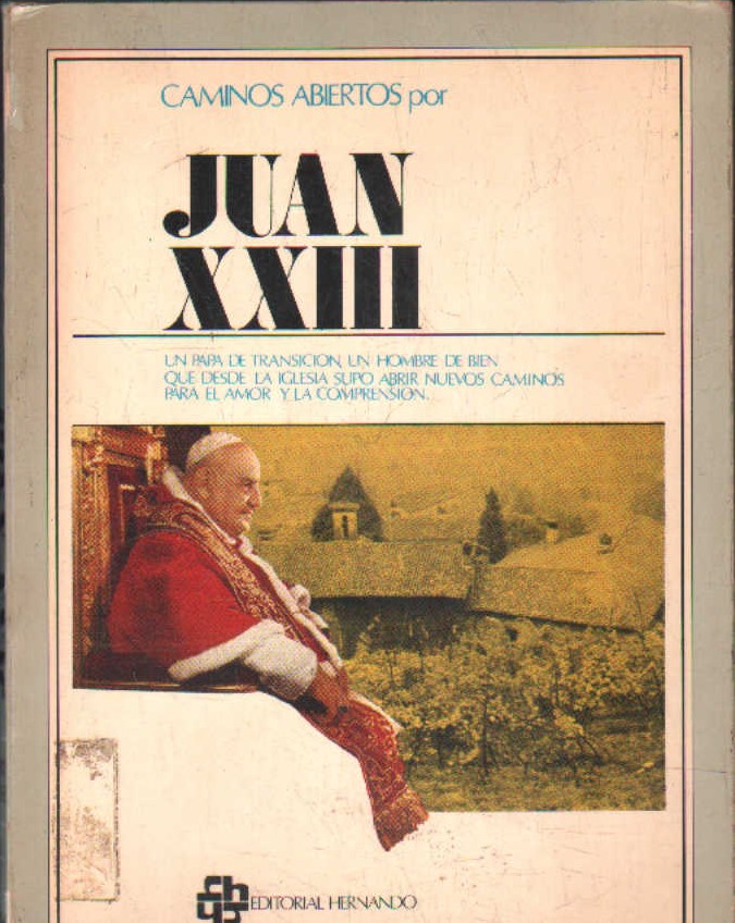 CAMINOS ABIERTOS POR JUAN XXIII