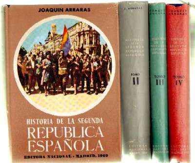 HISTORIA DE LA SEGUNDA REPUBLICA ESPAÑOLA (4 TOMOS)