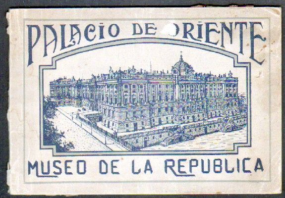 PALACIO DE ORIENTE. MUSEO DE LA REPÚBLICA. PORTFOLIO CON 18 VISTAS