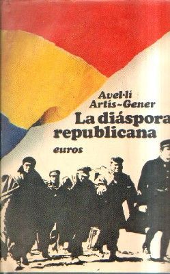 LA DIASPORA REBUBLICANA.