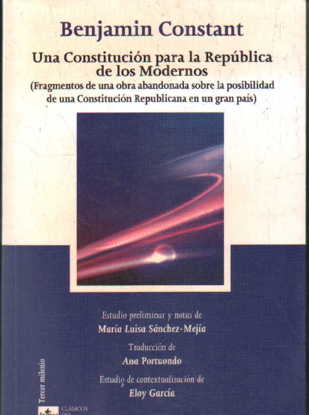 UNA CONSTITUCIÓN PARA LA REPUBLICA DE LOS MODERNOS