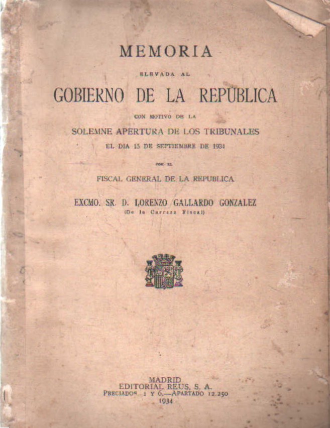 MEMORIA ELEVADA AL GOBIERNO DE LA REPÚBLICA