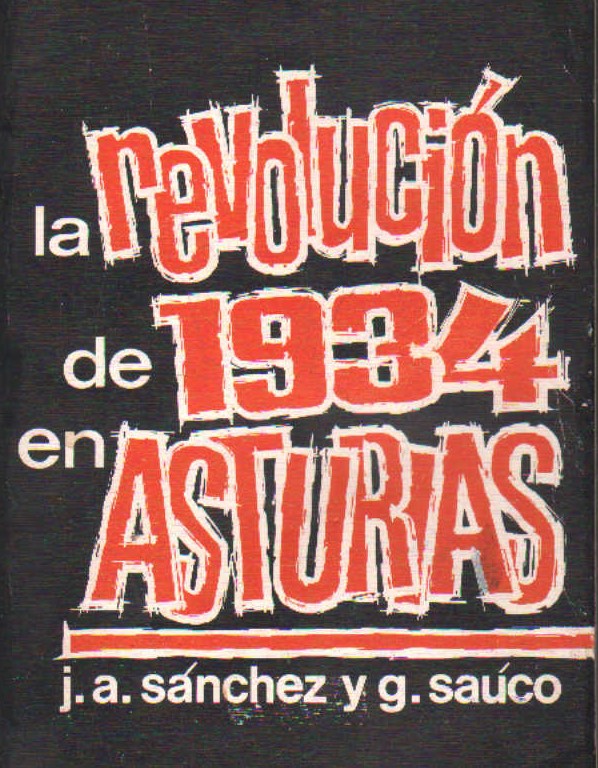 LA REVOLUCIÓN DE 1934 EN ASTURIAS