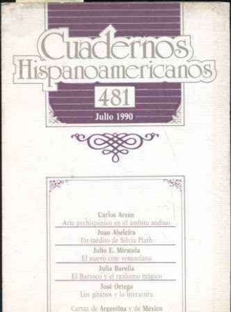 CUADERNOS HISPANOAMERICANOS. JULIO 1990. Nº 481