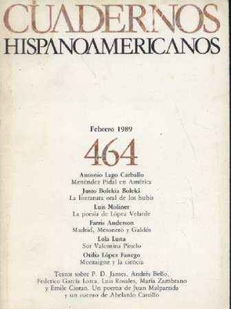 CUADERNOS HISPANOAMERICANOS. FEBRERO 1989. Nº 464