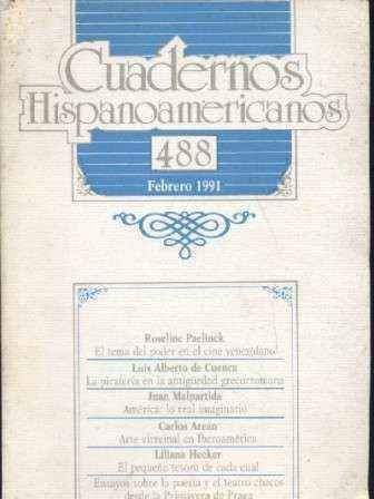 CUADERNOS HISPANOAMERICANOS. FEBRERO 1991. Nº 488