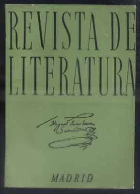 REVISTA DE LITERATURA INSTITUTO MIGUEL DE CERVANTES. TOMO XLIII. Nº 85. ENERO-JUNIO 1981.