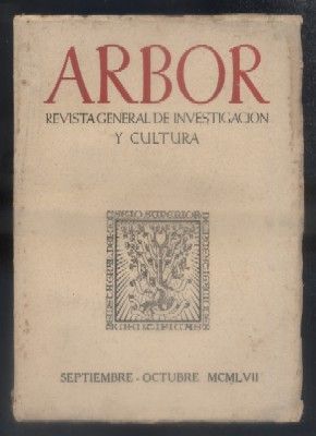 ARBOR. REVISTA GENERAL DE INVESTIGACION Y CULTURA. SEPTIEMBRE-OCTUBRE 1957. Nº 141-142.