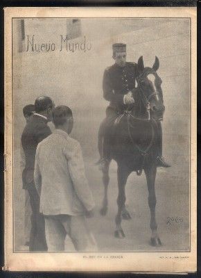 REVISTA MUNDO NUEVO Nº 718. AÑO XIV. 1907. EL REY EN LA GRANJA…