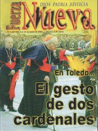 REVISTA FUERZA NUEVA. Nº 1267 DEL 4 AL 23 DE JUNIO DE 2002.