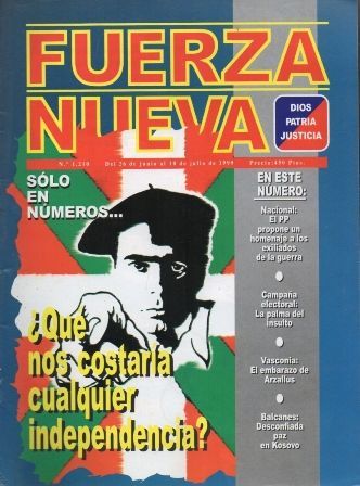 REVISTA FUERZA NUEVA. Nº 1210 DEL 26 DE JUNIO AL 10 DE JULIO DE 1999.