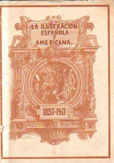 LA ILUSTRACION ESPAÑOLA Y AMERICANA. AÑO LI. NºXLVII