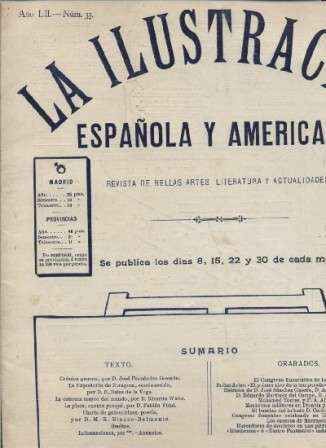 LA ILUSTRACION ESPAÑOLA Y AMERICANA. REVISTA DE BELLAS ARTES, LITERATURA Y ACTUALIDADES. 1908