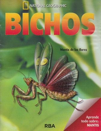 REVISTA BICHOS NATIONAL GEOGRAPHIC APRENDE TODO SOBRE MANTIS