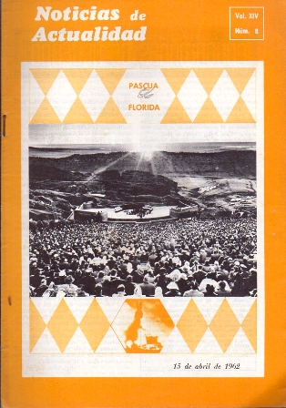 REVISTA NOTICIAS DE ACTUALIDAD VOL. XIV NÚM. 8 - ABRIL 1962.