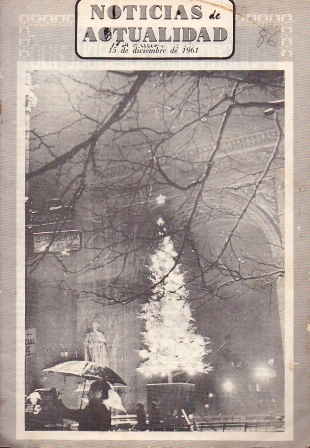 REVISTA NOTICIAS DE ACTUALIDAD VOL. XIII NÚM. 20 - DICIEMBRE 1961.