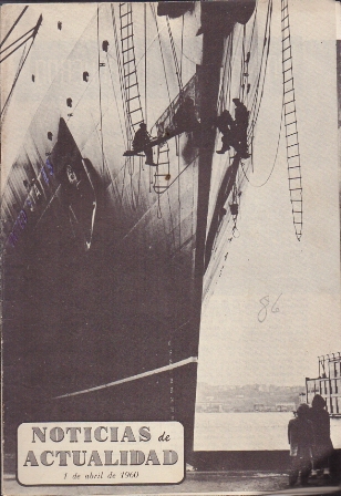REVISTA NOTICIAS DE ACTUALIDAD VOL. XII NÚM. 7 - ABRIL 1960.