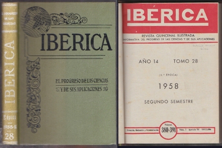 IBERICA, REVISTA QUINCENAL ILUSTRADA AÑO 14 Nº 380 AL 391 SEGUNDO SEMESTRE DE 1958 TOMO 28.