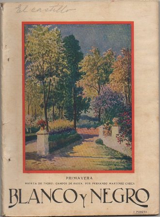 REVISTA ILUSTRADA BLANCO Y NEGRO. PRIMAVERA. AÑO 37 Nº 1876. MAYO DE 1927
