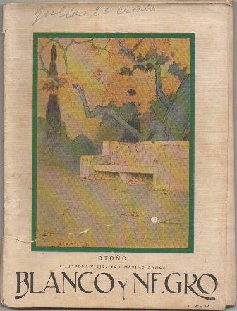 REVISTA ILUSTRADA BLANCO Y NEGRO. OTOÑO AÑO 37 Nº 1902. OCUTBRE DE 1927