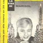 COLECCIÓN SIMPATIA PRESENTA LA VIDA DE MARISOL Nº 4