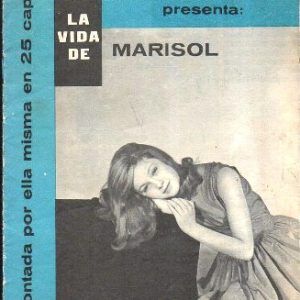 COLECCIÓN SIMPATIA PRESENTA LA VIDA DE MARISOL Nº 12