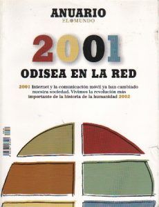 ANUARIO EL MUNDO 2001 - ODISEA EN LA RED