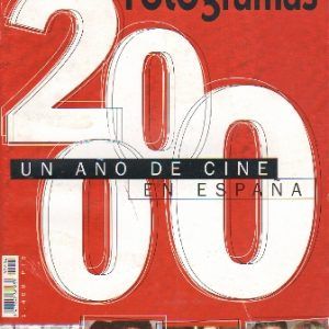 ANUARIO FOTOGRAMAS 2000 UN AÑO DE CINE EN ESPAÑA