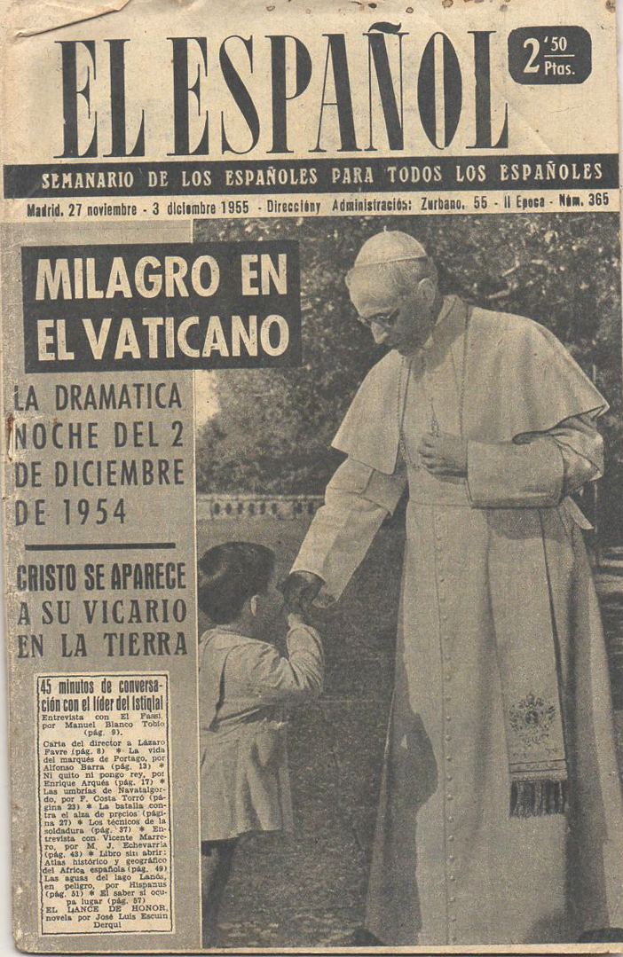 EL ESPAÑOL SEMANARIO DE LOS ESPAÑOLES Nº 365 AÑO 1955 MILAGRO EN EL VATICANO
