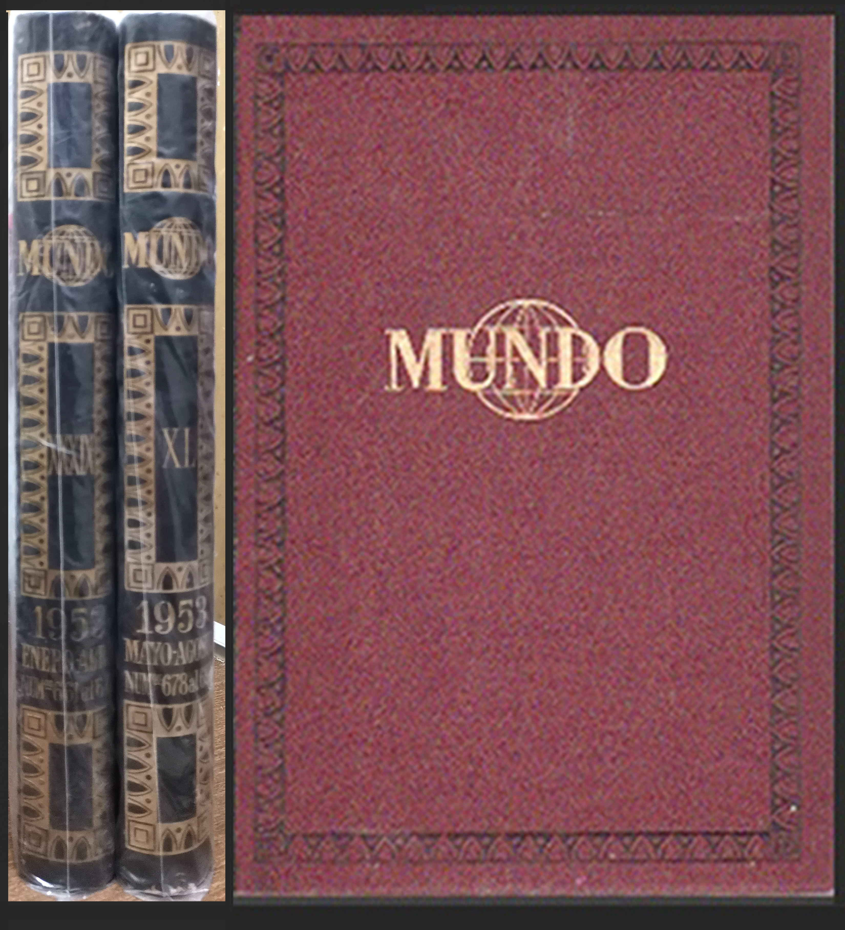 MUNDO - REVISTA SEMANAL DE POLITICA EXTERIOR Y ECONOMIA 2 TOMOS AÑO 1953 Nº 661 AL 693