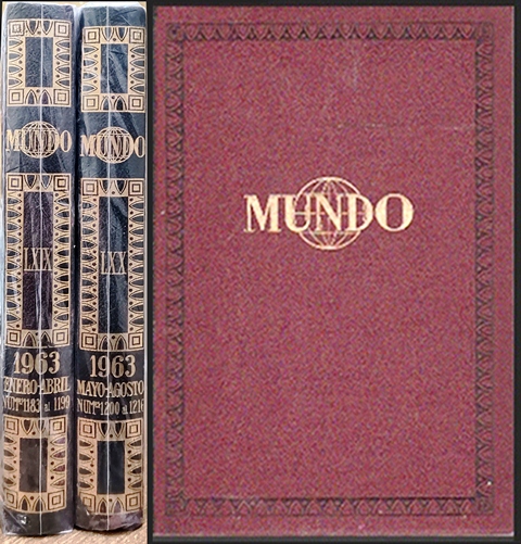 MUNDO - REVISTA SEMANAL DE POLITICA EXTERIOR Y ECONOMIA 2 TOMOS AÑO 1963 Nº LXIX AL LXX