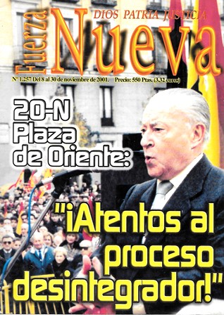 REVISTA FUERZA NUEVA. Nº 1257. NOVIEMBRE 2001. 20-N PLAZA DE ORIENTE
