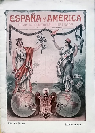 ESPAÑA Y AMERICA REVISTA COMERCIAL ILUSTRADA AÑO X Nº 110 OCTUBRE 1921