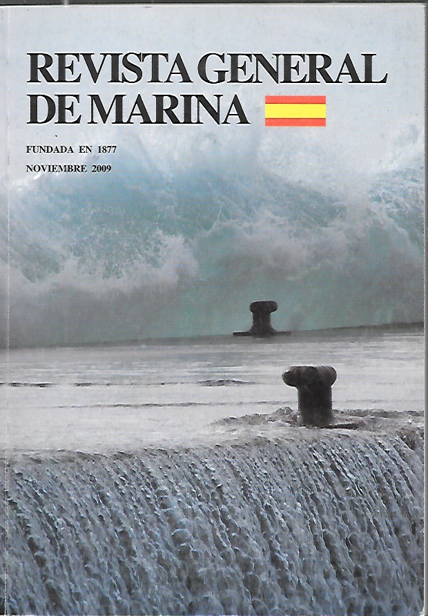 REVISTA GENERAL DE MARINA TOMO 257 (4)- AÑO 2009 NOVIEMBRE