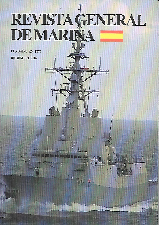 REVISTA GENERAL DE MARINA TOMO 257 (5)- AÑO 2009 DICIEMBRE