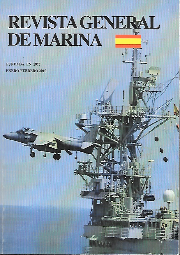 REVISTA GENERAL DE MARINA TOMO 258 (1)- AÑO 2010 ENERO-FEBRERO