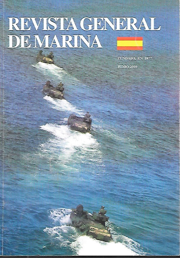 REVISTA GENERAL DE MARINA TOMO 258(5)- AÑO 2010 JUNIO