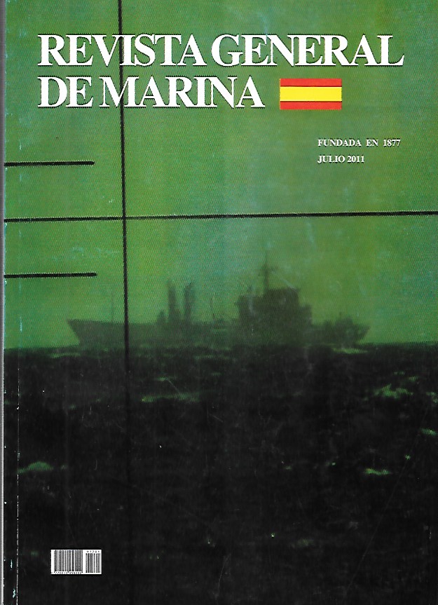 REVISTA GENERAL DE MARINA TOMO 251 (1)- AÑO 2011 JULIO