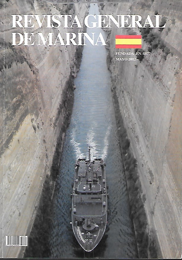 REVISTA GENERAL DE MARINA TOMO 262 (4)- AÑO 2012 MAYO
