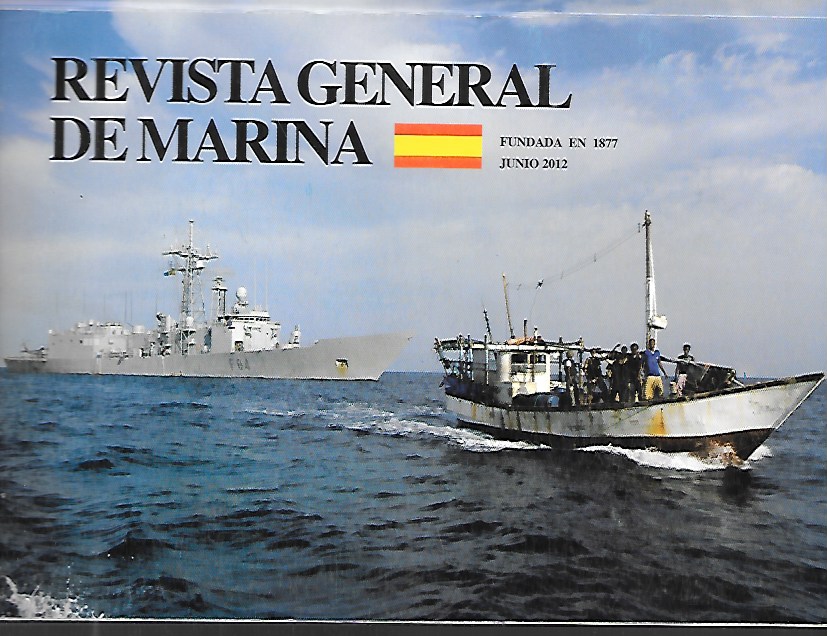 REVISTA GENERAL DE MARINA TOMO 262(5)- AÑO 2012 JUNIO