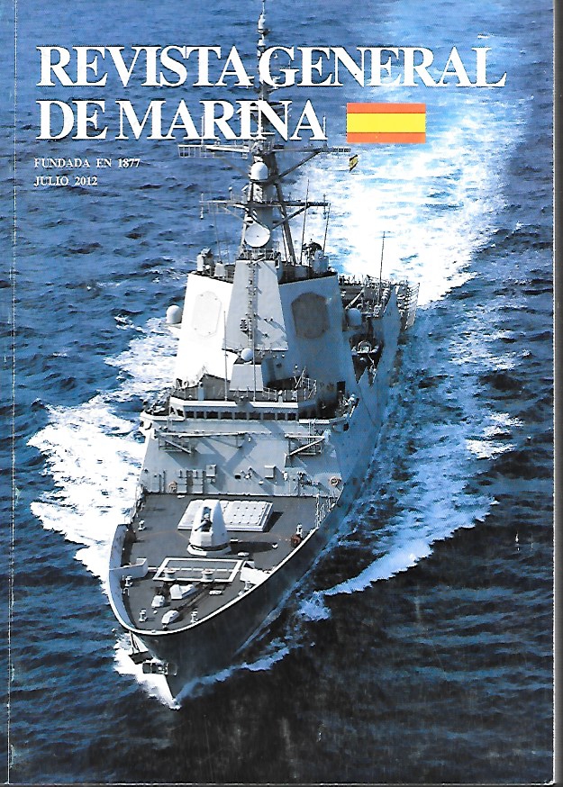 REVISTA GENERAL DE MARINA TOMO 263 (1)- AÑO 2012 JULIO