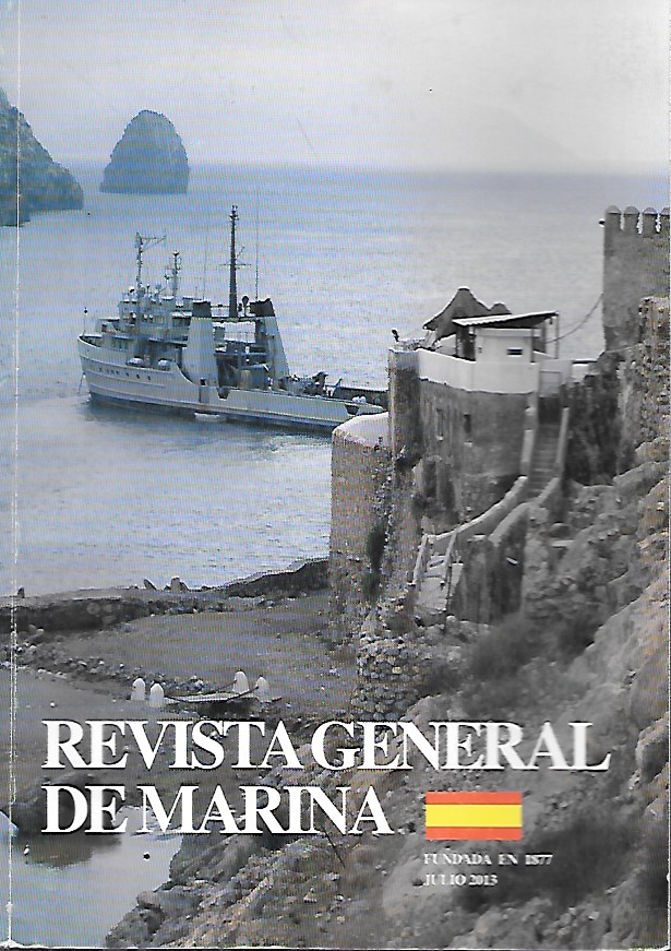 REVISTA GENERAL DE MARINA TOMO 265(1)- AÑO 2013 JULIO