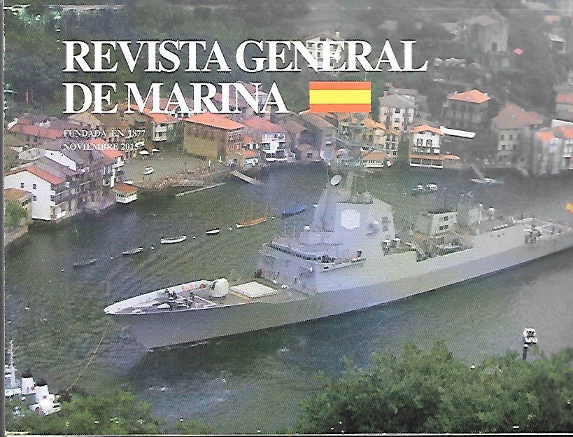 REVISTA GENERAL DE MARINA TOMO 269 (4)- AÑO 2015 NOVIEMBRE
