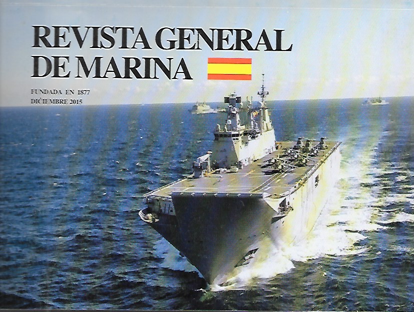 REVISTA GENERAL DE MARINA TOMO 269 (5)- AÑO 2015 DICIEMBRE