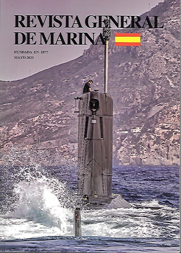 REVISTA GENERAL DE MARINA TOMO 280 (4)- AÑO 2021 MAYO