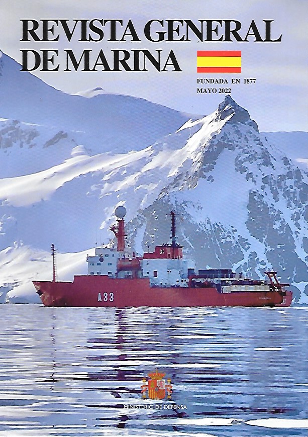 REVISTA GENERAL DE MARINA TOMO 282 (4)- AÑO 2022 MAYO