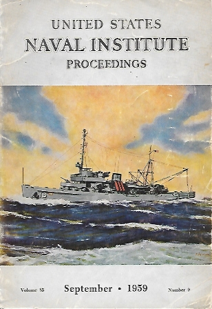 UNITED STATES NAVAL INSTITUTE PROCEEDINGS VOLUMEN 85 SEPTEMBER 1959 NUMBER 9