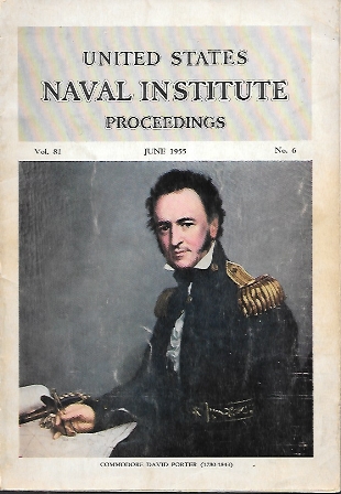 UNITED STATES NAVAL INSTITUTE PROCEEDINGS VOLUMEN 81 JUNE 1955 NUMBER 6