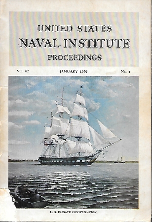 UNITED STATES NAVAL INSTITUTE PROCEEDINGS VOLUMEN 82 JANUARY 1956 NUMBER 1